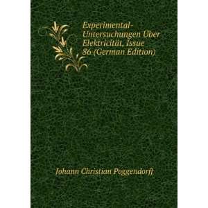   Issue 86 (German Edition) Johann Christian Poggendorff Books