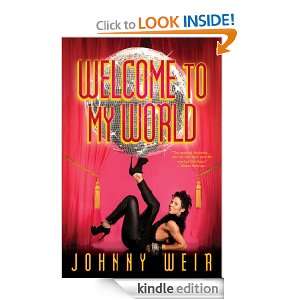  Welcome to My World eBook Johnny Weir Kindle Store
