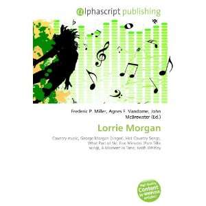  Lorrie Morgan (9786133915732) Books
