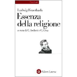  Essenza della religione (9788842018940) Ludwig Feuerbach Books