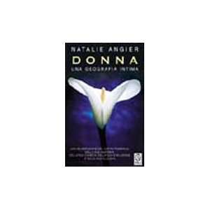    Donna. Una geografia intima (9788878188921) Natalie Angier Books