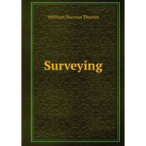 Surveying Willilam Norman Thomas  Books