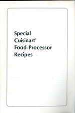 Cuisinart ~ Special Cuisinart Food Processor Recipes  