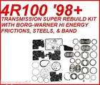 FORD 4R100 98+ TRANS SUPER REBUILD KIT W/ BORG WARNER  (Fits 2001 