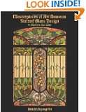 Masterpieces of Art Nouveau Stained Glass Design 91 Motifs in Full 