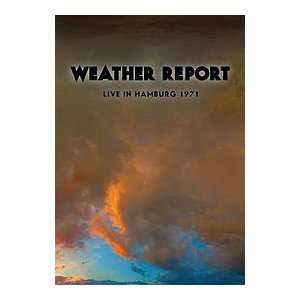 Weather Report  ¬¶Live in Hamburg 1971