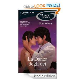 La danza degli Dei (Romanzi Dark Passion) (Italian Edition): Nora 
