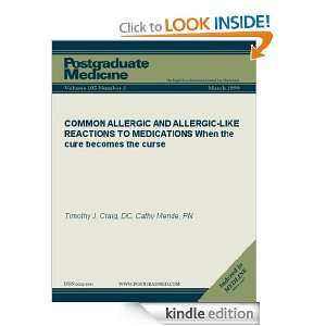 COMMON ALLERGIC AND ALLERGIC LIKE REACTIONS TO MEDICATIONS When the 